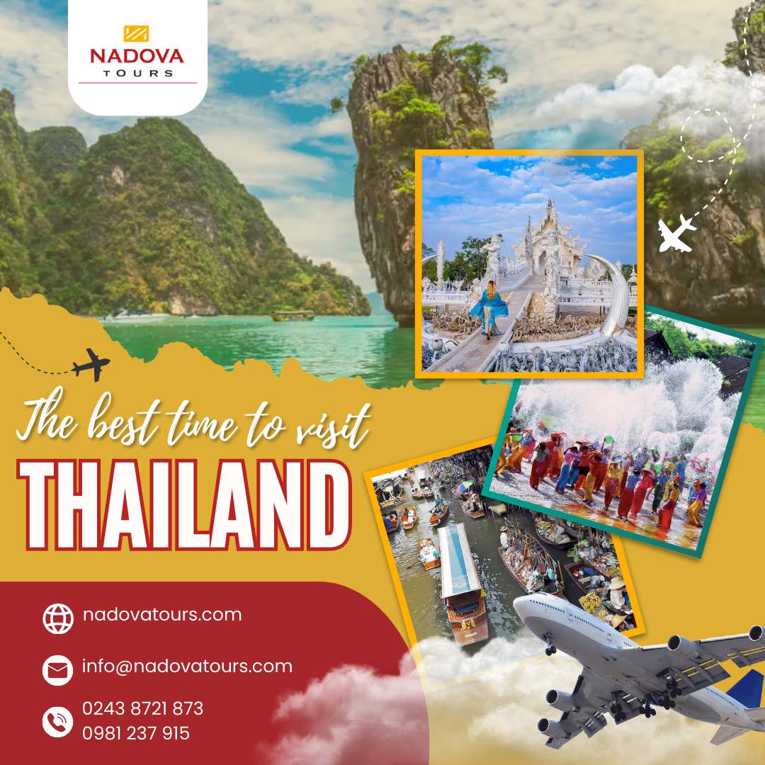 The best time to visit Thailand/When is the best time to visit Thailand